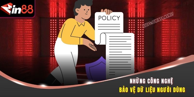 Chính Sách Bảo Mật Min88 - Quy Định Bảo Mật Mới Nhất 2025 2 Những công nghệ bảo vệ dữ liệu người dùng